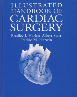 Illustrated Handbook of Cardiac Surgery (Applied Mathematical Sciences; 109)