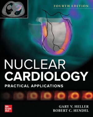 Nuclear Cardiology: Practical Applications