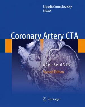 Coronary Artery CTA: A Case-Based Atlas