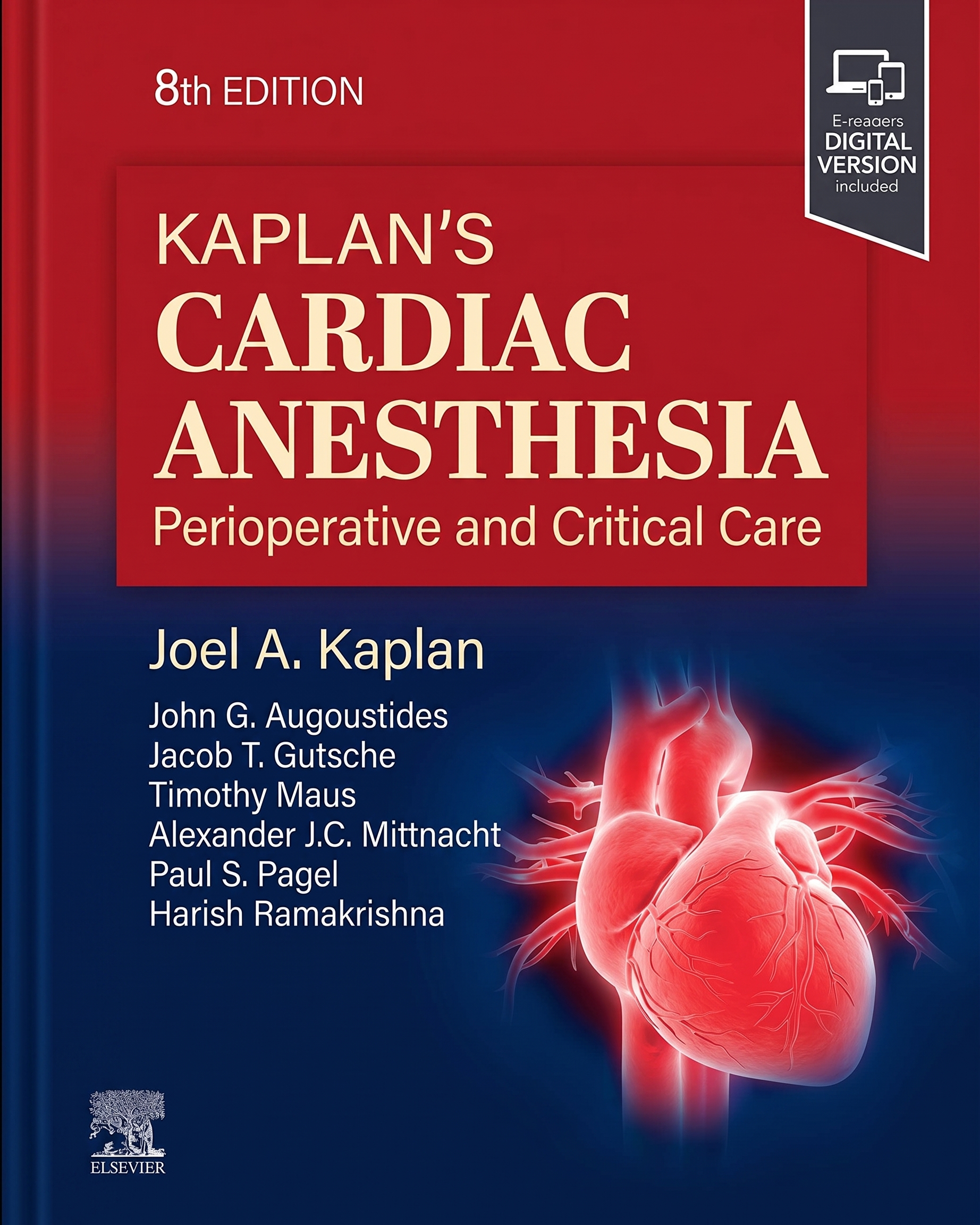 Kaplan's Cardiac Anesthesia: Perioperative and Critical Care Management