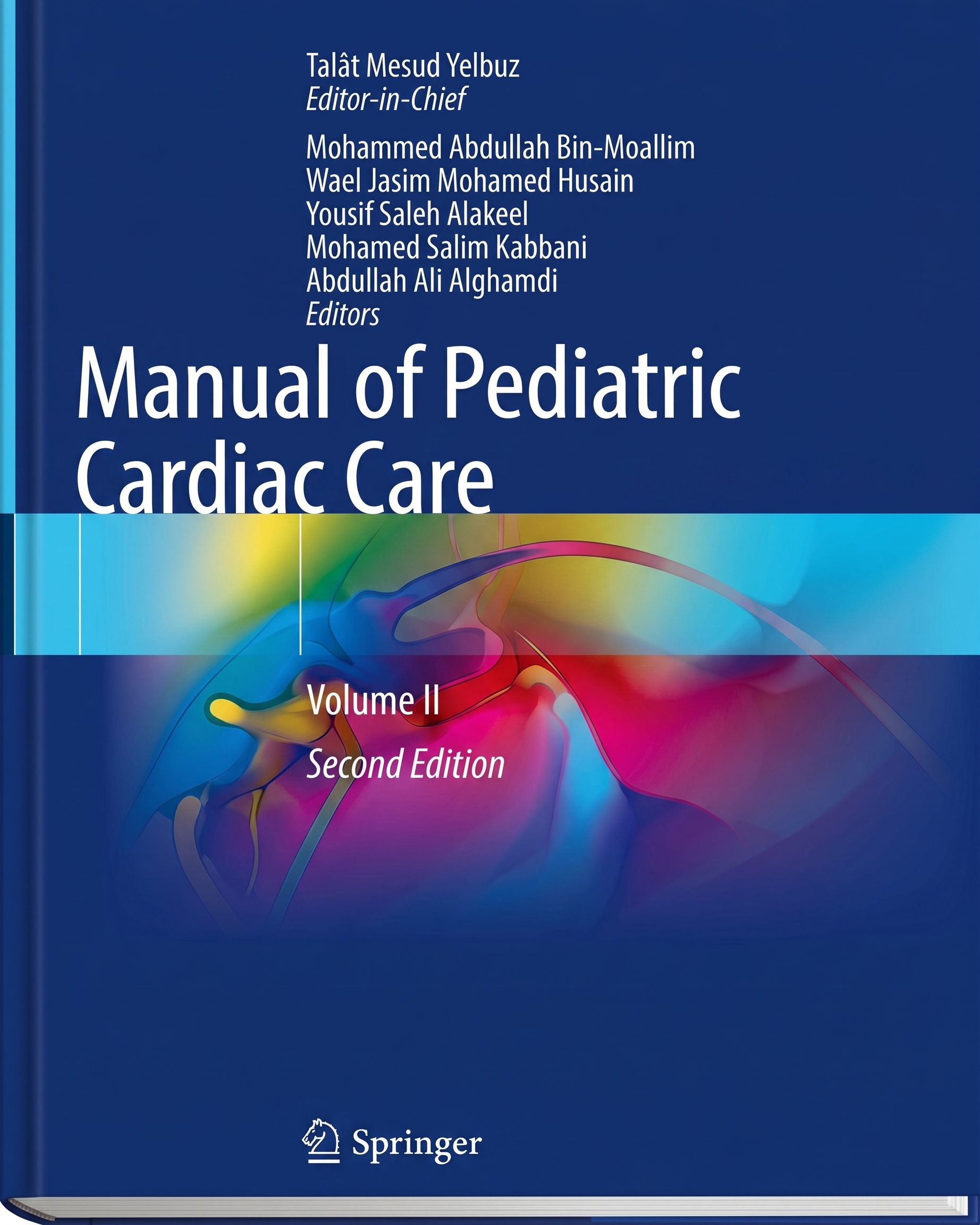 Manual of Pediatric Cardiac Care: Volume II